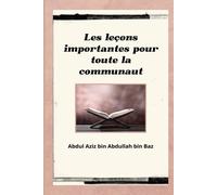 Ibn Baz Abd Al Aziz Ibn Abd Al Fre-Les Lecons Importantes Pou Book NUOVO