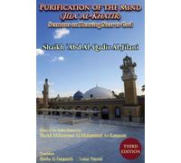 'Abd Al-Qadir Al Purification of the Mind (Jila' Al-Khatir) - Third (Tascabile)