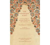 'Abd al-Rahman al-'Aydarus The Fragrant Scent (Tascabile)