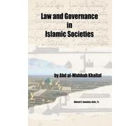 Abd Al-Wahhab Khallaf Law and Governance in Islamic Societies (Tascabile)