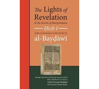ʿabd Allah Ibn ʿumar The Lights of Revelation and the Secrets of Int (Tascabile)