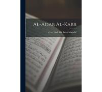 'Abd Allh D Ca 760 Ibn Al-Muqaffa' Al-Adab al-kabr (Tascabile)