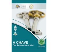 Abd Ar-Rahman A A Chave para Compreender o Islam - Translation -The (Tascabile)