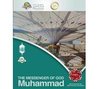 Abd Ar Rahman Ash Sheha The Messenger of God - Muhammad (Tascabile)