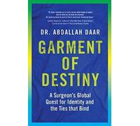 Abdallah Daar Garment of Destiny (Tascabile)