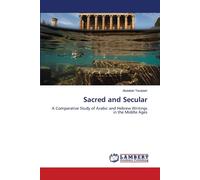 Abdallah Tarabieh Sacred and Secular (Tascabile)