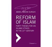 Abdel-Hakim Our Reform of Islam. Forty Theses for an Islamic (Copertina rigida)