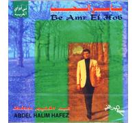 Abdel Halim Hafez - Be Amr El Hob