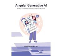 Abdelfattah Ragab Angular Generative AI (Tascabile)