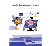 Abdelfattah Ragab Angular Observables and Promises (Tascabile)