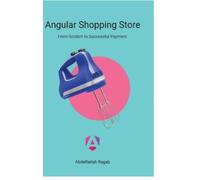 Abdelfattah Ragab Angular Shopping Store (Copertina rigida)