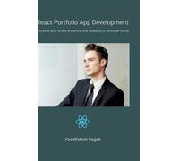 Abdelfattah Ragab React Portfolio App Development (Copertina rigida)