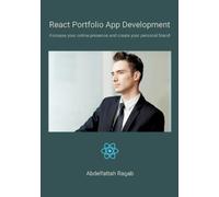 Abdelfattah Ragab React Portfolio App Development (Tascabile)