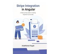 Abdelfattah Ragab Stripe Integration in Angular (Copertina rigida)