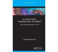 Abdeljalil Beniiche 6G and Next-Generation Internet (Copertina rigida)