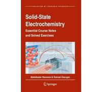 Abdelkader Hammou Samuel Georges Solid-State Electrochemistry (Tascabile)