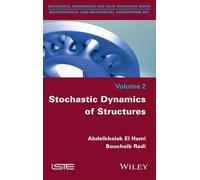 Abdelkhalak El Hami Bouchaib R Stochastic Dynamics of Structu (Copertina rigida)
