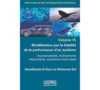 Abdelkhalak El Hami Modélisation par la fiabilité de la performance (Tascabile)