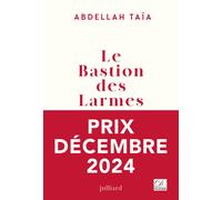 Abdellah Taïa Le bastion des larmes: Roman (Tascabile)