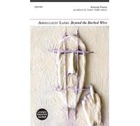 Abdellatif Laabi Beyond the Barbed Wire (Tascabile)