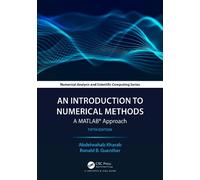 Abdelwahab Kharab Ronald Guenthe An Introduction to Numerical Method (Tascabile)
