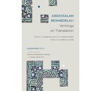 Abdessalam Benabdelali Writings on Translation (Tascabile) Elsewhere Texts