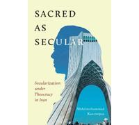Abdolmohammad Kazemipur Sacred As Secular (Copertina rigida)