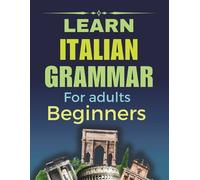 Abdoulaye Doucoure Learn Italian Grammar (Tascabile)
