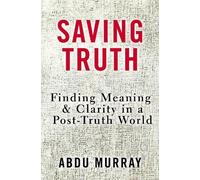 Abdu Murray Saving Truth (Copertina rigida)