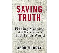 Abdu Murray Saving Truth (Tascabile)