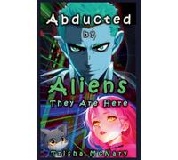 Abducted by Aliens: 3