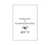 Abdul Alhazred Al Azif. the Original Necronomicon (Tascabile)