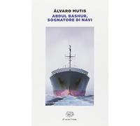 Abdul Bashur, sognatore di navi