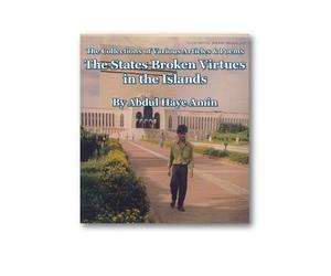 Abdul Haye Amin The States Broken Virtues in the Islands (Copertina rigida)