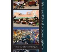 Abdul Karim Bangura Islam and Political Economic Systems (Tascabile)