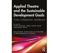 Abdul Karim Hakib Taiw Applied Theatre and the Sustainable Developm (Tascabile)