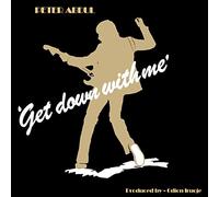 Abdul Peter - Get Down With Me