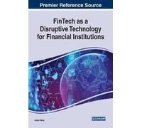 Abdul Rafay FinTech as a Disruptive Technology for Financial (Copertina rigida)