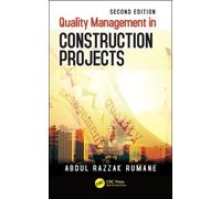 Abdul Razzak Ruman Quality Management in Construction Project (Copertina rigida)