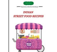 Abdul Riaz Indian Street Food Recipes (Tascabile)