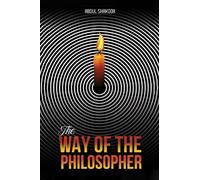 Abdul Shakoor The Way of the Philosopher (Tascabile)