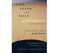 Abdul Wahab Al-Bayati Love, Death, and Exile (Tascabile)