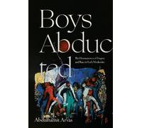 Abdulhamit Arvas Boys Abducted (Tascabile) Theory Q