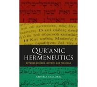 Abdulla Galadari Qur'anic Hermeneutics (Tascabile)