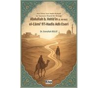 Abdullah B. Vehb'in El Cami Fi'l Hadis Adlı Eseri