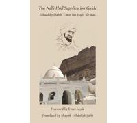 Abdullah Salih Habib Umar Bin Hafiz The Nabi Hud Supplication Guide (Tascabile)