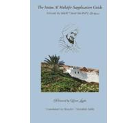 Abdullah Salih Sayyidi Habib Umar Bin The Imam Muhajir Supplication (Tascabile)