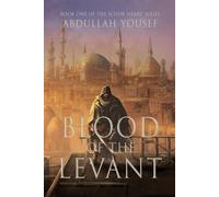 Abdullah Yousef Blood of the Levant (Tascabile) Ichor Heart