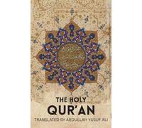 Abdullah Yusuf Ali The Holy Qur'an (Tascabile) Classics of World Literature