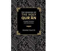 Abdullah Yusuf Ali The Meaning of the Holy Qur'an (Copertina rigida)
